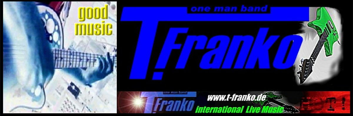 T-Franko Live-Musik